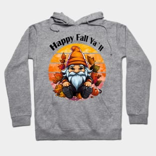 Happy Fall Ya`ll Hoodie